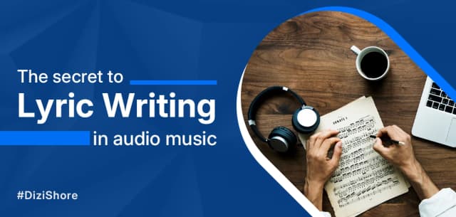 The Secret to Lyric Writing in Audio Music